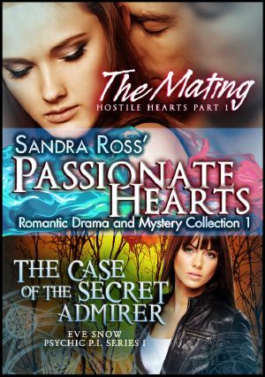 [Passionate Hearts Collection 01] • Passionate Hearts 1 · Romantic Drama and Mystery Collection